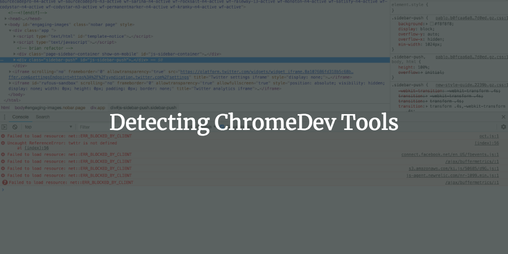 Detecting Chrome DevTools (v69+)