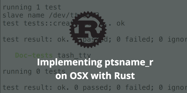 Implementing ptsname_r on OSX with Rust